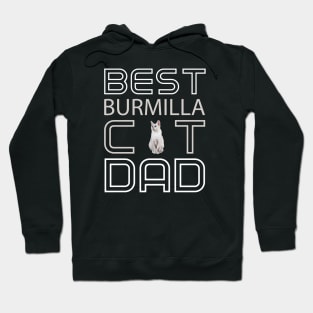 Best Burmilla Cat Dad Hoodie